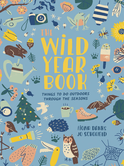 Title details for The Wild Year Book by Fiona Danks - Available